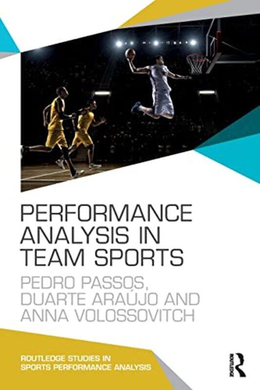 Performance Analysis in Team Sports by Pedro PassosDuarte AraujoAnna University of Lisbon, Portugal Volossovitch-Paperback
Performance Analysis in Team Sports by Pedro PassosDuarte AraujoAnna University of Lisbon, Portugal Volossovitch-Paperback