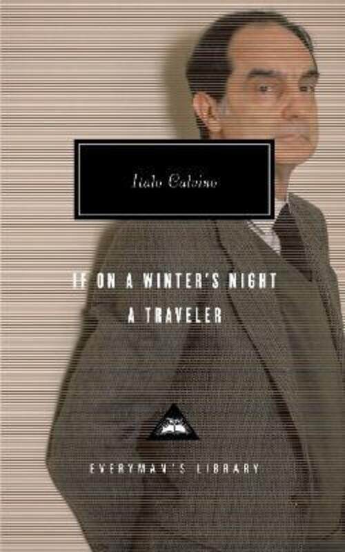 If on a Winter's Night a Traveller (Everyman's Library Classics),Hardcover, By:Italo Calvino
If on a Winter's Night a Traveller (Everyman's Library Classics),Hardcover, By:Italo Calvino