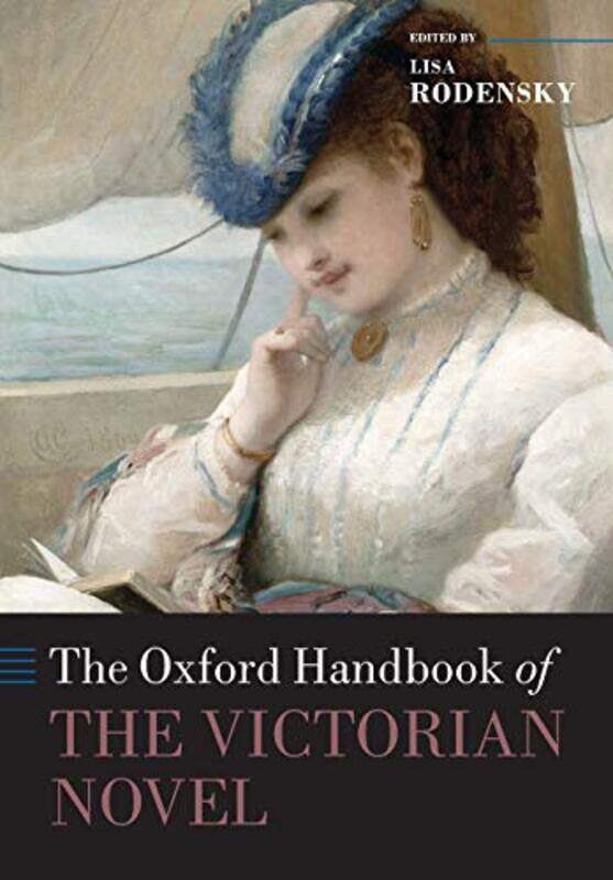 The Oxford Handbook of the Victorian Novel by Lisa Associate Professor, Associate Professor, Wellesley College Rodensky-Paperback
The Oxford Handbook of the Victorian Novel by Lisa Associate Professor, Associate Professor, Wellesley College Rodensky-Paperback