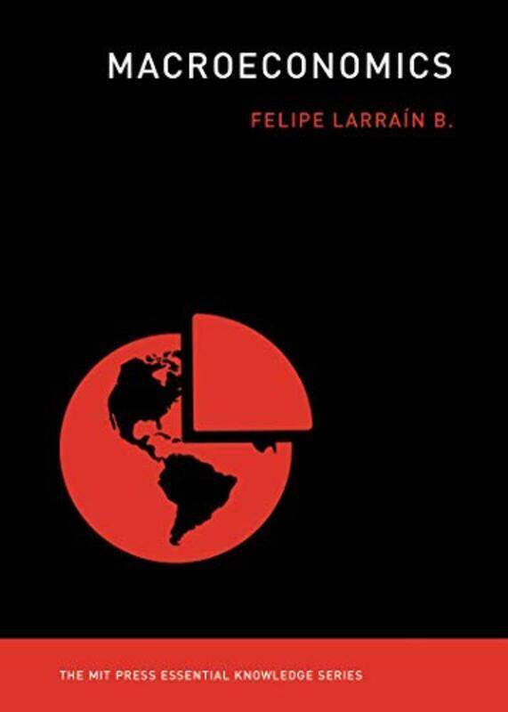 Macroeconomics,Paperback by B., Felipe Larrain (Professor, Insituto de Economia)
Macroeconomics,Paperback by B., Felipe Larrain (Professor, Insituto de Economia)