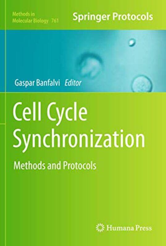 Cell Cycle Synchronization by A E WaiteTania AhsanAlice EkrekPamela Colman Smith-Hardcover
Cell Cycle Synchronization by A E WaiteTania AhsanAlice EkrekPamela Colman Smith-Hardcover