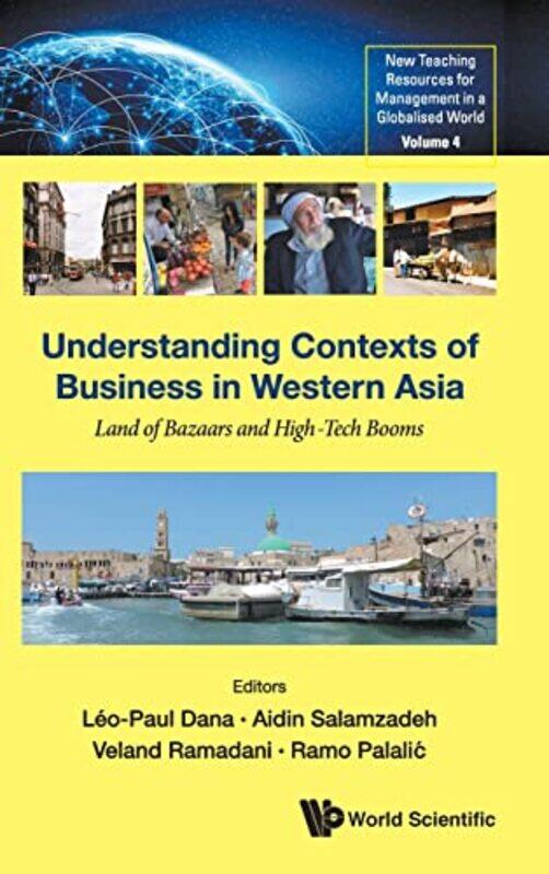 Understanding Contexts Of Business In Western Asia Land Of Bazaars And Hightech Booms By Leo-Paul Icd Busine...Hardcover
Understanding Contexts Of Business In Western Asia Land Of Bazaars And Hightech Booms By Leo-Paul Icd Busine...Hardcover