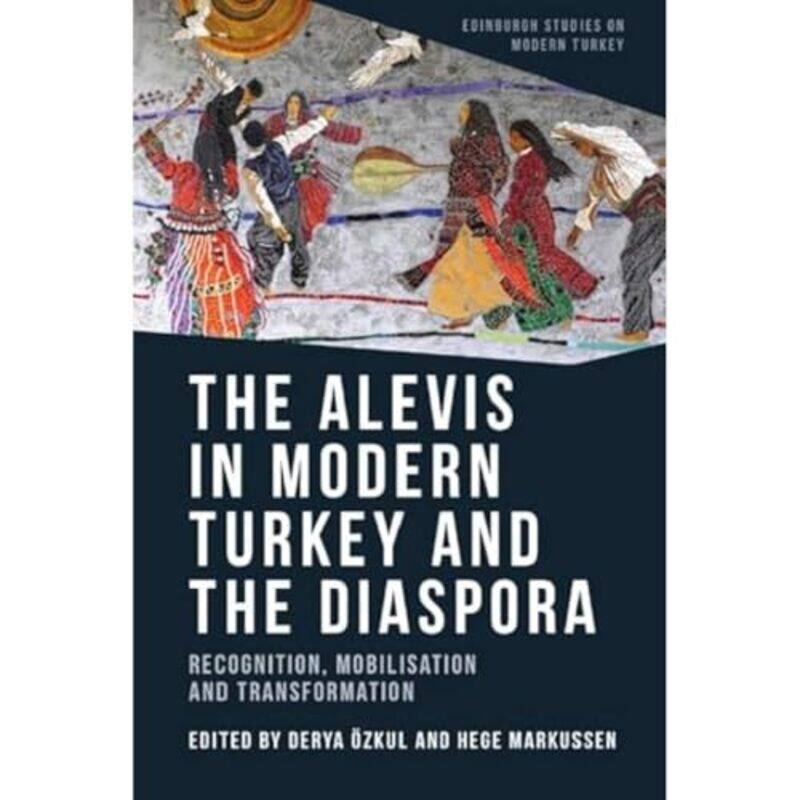 The Alevis in Modern Turkey and the Diaspora by Derya OzkulHege Markussen-Paperback
The Alevis in Modern Turkey and the Diaspora by Derya OzkulHege Markussen-Paperback