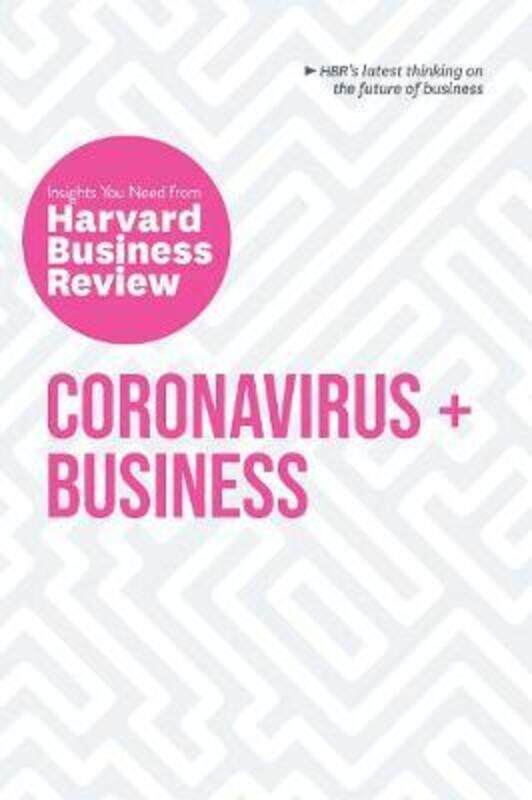 Coronavirus and Business: The Insights You Need from Harvard Business Review.paperback,By :Review, Harvard Business
Coronavirus and Business: The Insights You Need from Harvard Business Review.paperback,By :Review, Harvard Business