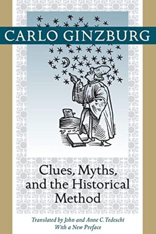 Clues Myths and the Historical Method by John University of Edinburgh UK Ravenscroft-Paperback
Clues Myths and the Historical Method by John University of Edinburgh UK Ravenscroft-Paperback