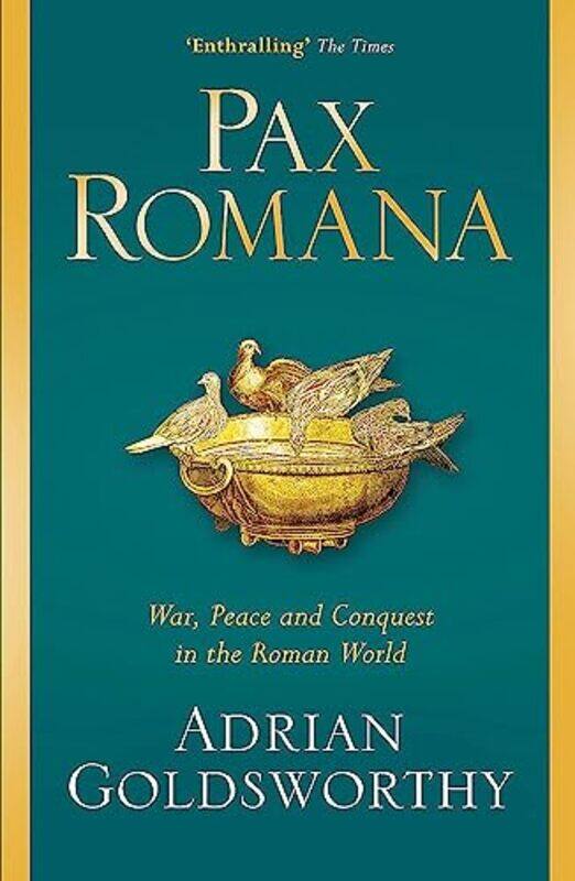 Pax Romana War Peace And Conquest In The Roman World By Goldsworthy, Adrian Paperback
Pax Romana War Peace And Conquest In The Roman World By Goldsworthy, Adrian Paperback