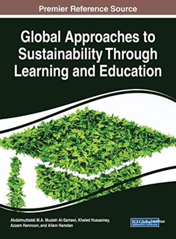 Global Approaches to Sustainability Through Learning and Education by Sarah SurgeySayani Mukerjee-Hardcover
Global Approaches to Sustainability Through Learning and Education by Sarah SurgeySayani Mukerjee-Hardcover
