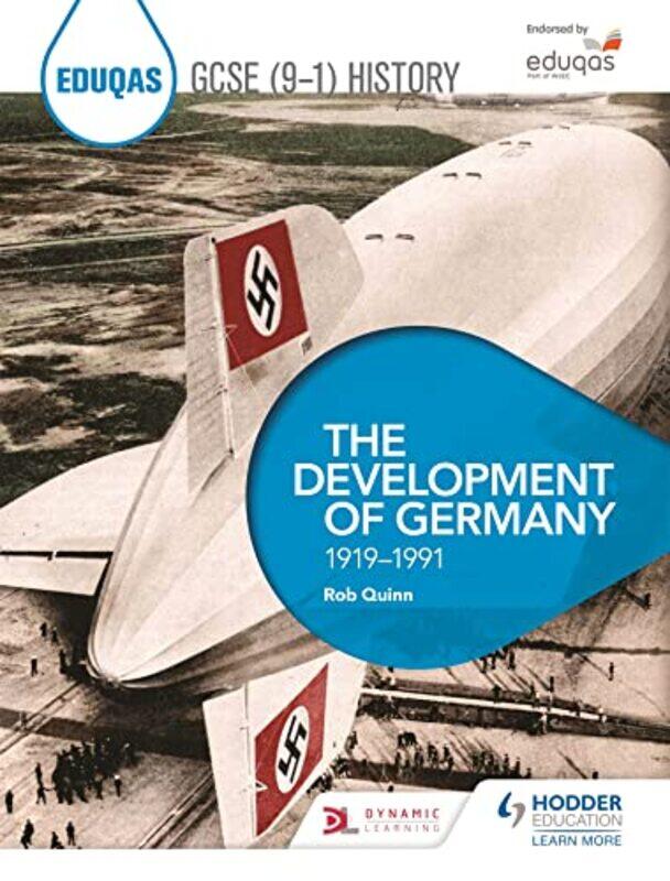 Eduqas GCSE 91 History The Development of Germany 19191991 by Rob Quinn-Paperback
Eduqas GCSE 91 History The Development of Germany 19191991 by Rob Quinn-Paperback