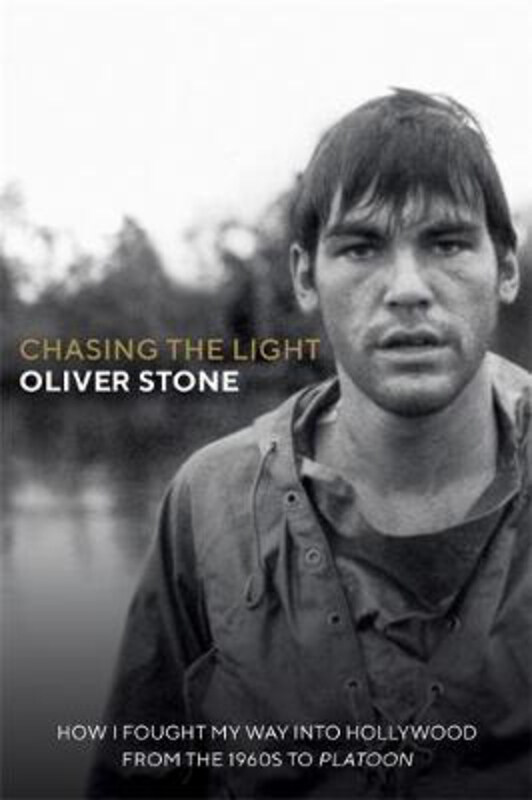 Chasing the Light: How I Fought My Way Into Hollywood - the Sunday Times Bestseller, Paperback Book, By: Oliver Stone
Chasing the Light: How I Fought My Way Into Hollywood - the Sunday Times Bestseller, Paperback Book, By: Oliver Stone