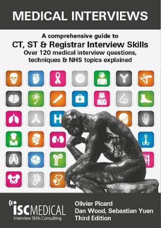 Medical Interviews - a Comprehensive Guide to Ct, St and Registrar Interview Skills (Third Edition), Paperback Book, By: Olivier Picard
Medical Interviews - a Comprehensive Guide to Ct, St and Registrar Interview Skills (Third Edition), Paperback Book, By: Olivier Picard