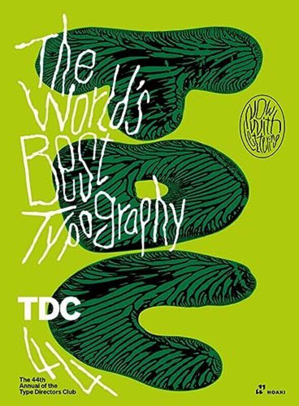 Worlds Best Typography The 44Th Annual Of The Type Directors Club 2023 By The Type Directors Club (TDC) - Hardcover
Worlds Best Typography The 44Th Annual Of The Type Directors Club 2023 By The Type Directors Club (TDC) - Hardcover