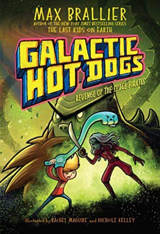 Galactic Hot Dogs 3: Revenge of the Space Pirates , Paperback by Brallier, Max - Maguire, Rachel - Kelley, Nichole - Brallier, Max
Galactic Hot Dogs 3: Revenge of the Space Pirates , Paperback by Brallier, Max - Maguire, Rachel - Kelley, Nichole - Brallier, Max