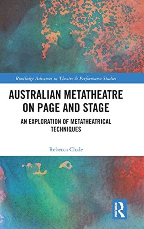 Australian Metatheatre on Page and Stage by Janet HainesMandy University of Tasmania Australia MatthewsonMarcus Turnbull-Hardcover
Australian Metatheatre on Page and Stage by Janet HainesMandy University of Tasmania Australia MatthewsonMarcus Turnbull-Hardcover