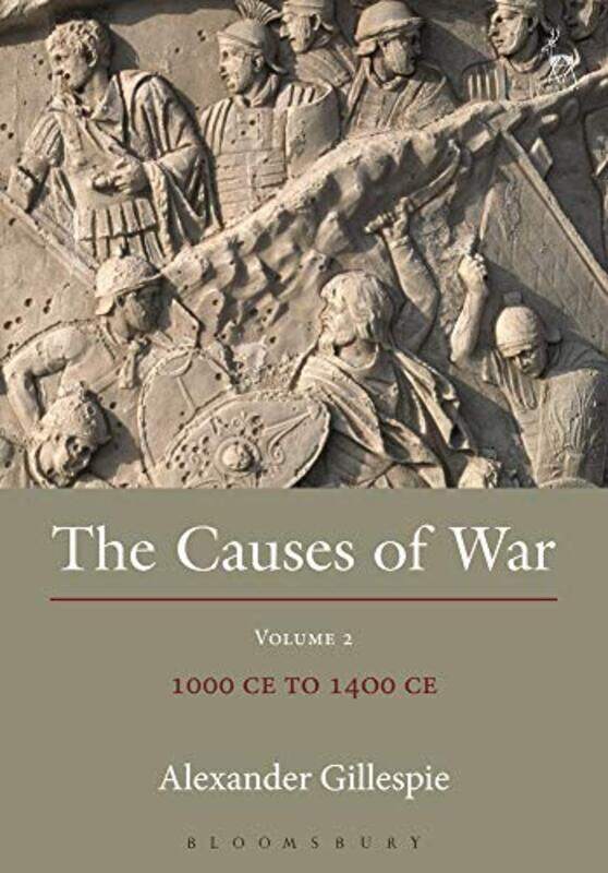 The Causes of War by Dr Alexander University of Waikato, New Zealand Gillespie-Paperback
The Causes of War by Dr Alexander University of Waikato, New Zealand Gillespie-Paperback