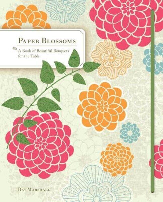 Paper Blossoms: A Pop-up Book of Beautiful Bouquets for the Table (Pop Up Book), Hardcover Book, By: Ray Marshall
Paper Blossoms: A Pop-up Book of Beautiful Bouquets for the Table (Pop Up Book), Hardcover Book, By: Ray Marshall
