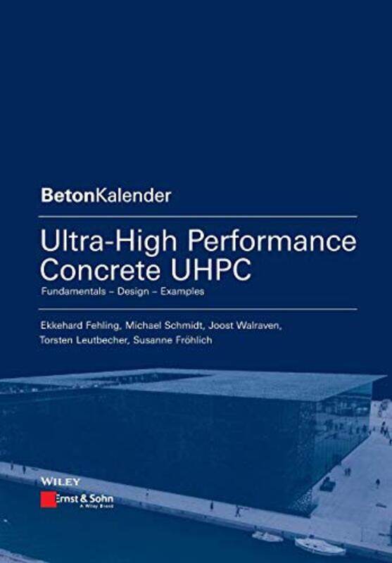 UltraHigh Performance Concrete UHPC by Ekkehard Kassel FehlingMichael SchmidtJoost WalravenTorsten LeutbecherSusanne Frohlich-Paperback
UltraHigh Performance Concrete UHPC by Ekkehard Kassel FehlingMichael SchmidtJoost WalravenTorsten LeutbecherSusanne Frohlich-Paperback