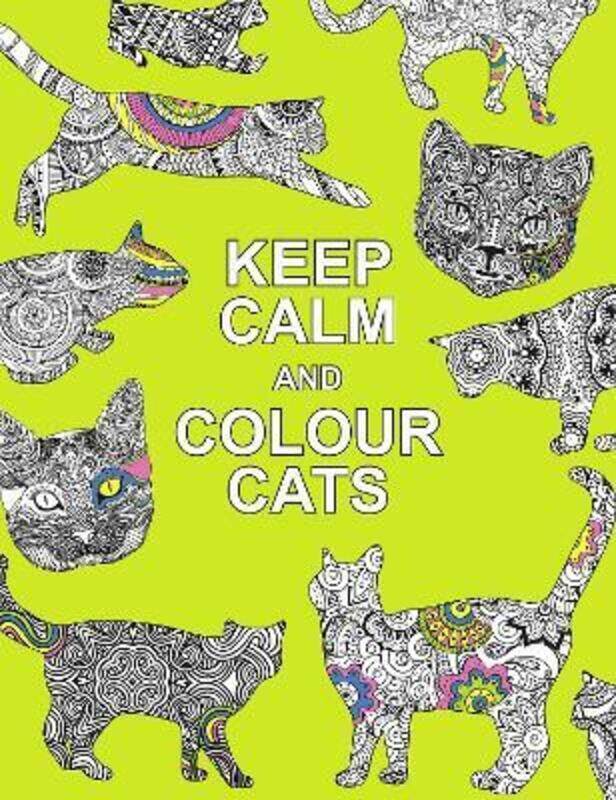 Keep Calm and Colour Cats: Creative Calm for Cat Lovers (Huck & Pucker Colouring Books)
Keep Calm and Colour Cats: Creative Calm for Cat Lovers (Huck & Pucker Colouring Books)