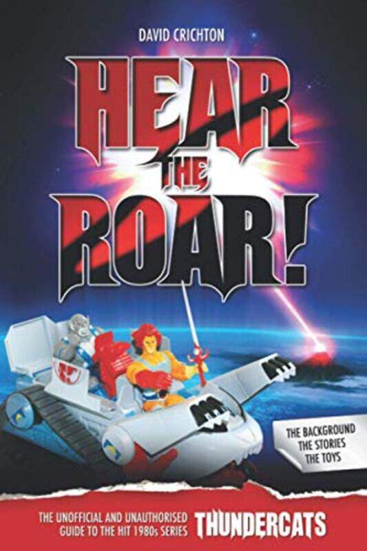 Hear the Roar The Unofficial and Unauthorised Guide to ThunderCats by Lama Yeshe Losal Rinpoche-Paperback
Hear the Roar The Unofficial and Unauthorised Guide to ThunderCats by Lama Yeshe Losal Rinpoche-Paperback