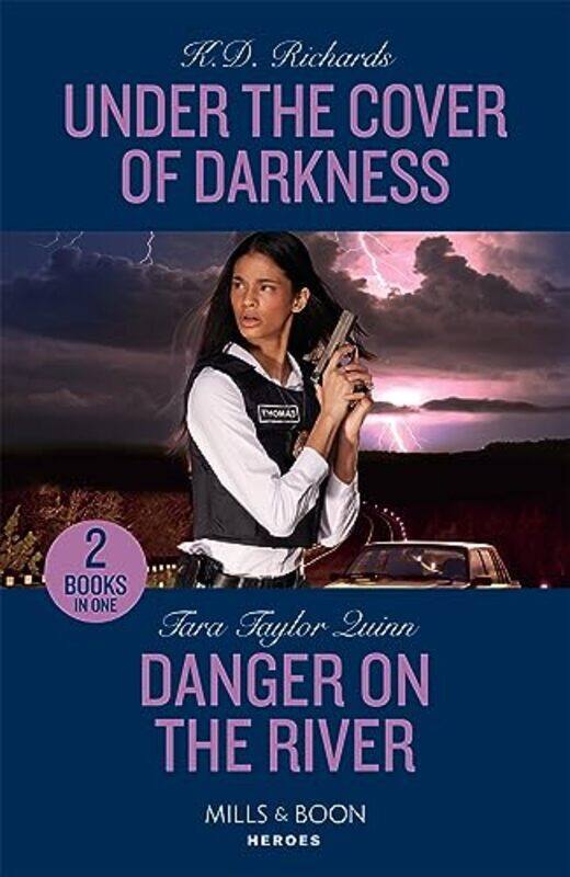 Under The Cover Of Darkness Danger On The River by KD RichardsTara Taylor Quinn-Paperback
Under The Cover Of Darkness Danger On The River by KD RichardsTara Taylor Quinn-Paperback