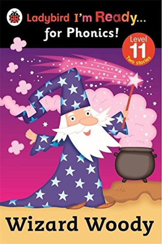 Wizard Woody: Ladybird I'm Ready for Phonics Level 11, Paperback Book, By: Ladybird Books Ltd
Wizard Woody: Ladybird I'm Ready for Phonics Level 11, Paperback Book, By: Ladybird Books Ltd