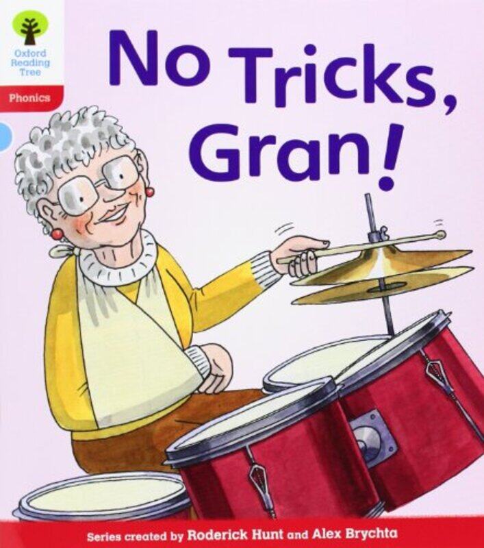 Oxford Reading Tree Level 4 Floppys Phonics Fiction No Tricks Gran! by Alice A Bailey-Paperback
Oxford Reading Tree Level 4 Floppys Phonics Fiction No Tricks Gran! by Alice A Bailey-Paperback