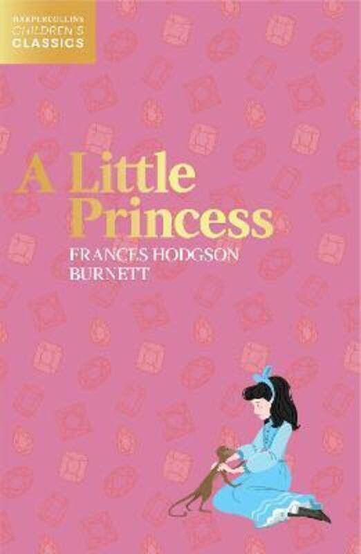 A Little Princess (HarperCollins Children's Classics).paperback,By :Hodgson Burnett, Frances
A Little Princess (HarperCollins Children's Classics).paperback,By :Hodgson Burnett, Frances