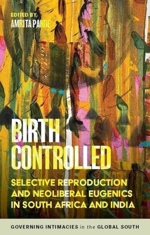 Birth Controlled by Claude LebasChristophe GalkowskiRumsais BlatrixPhilippe Wegnez-Paperback
Birth Controlled by Claude LebasChristophe GalkowskiRumsais BlatrixPhilippe Wegnez-Paperback