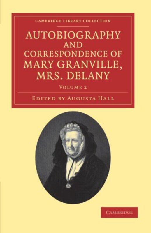 Autobiography and Correspondence of Mary Granville Mrs Delany by Mary DelanyAugusta Hall-Paperback
Autobiography and Correspondence of Mary Granville Mrs Delany by Mary DelanyAugusta Hall-Paperback