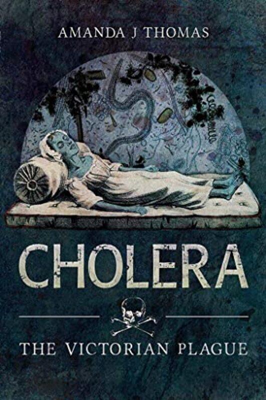 Cholera by Amanda J Thomas-Paperback