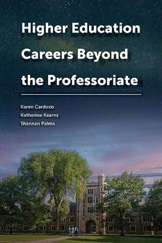 Higher Education Careers Beyond the Professoriate by Kimberley DuceyJoe Feagin-Paperback
Higher Education Careers Beyond the Professoriate by Kimberley DuceyJoe Feagin-Paperback