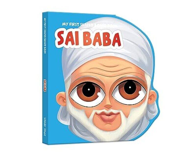 My First Shaped Board Book: Illustrated Sai Baba Hindu Mythology Picture Book for Kids Age 2+ India Paperback by Wonder House Books
My First Shaped Board Book: Illustrated Sai Baba Hindu Mythology Picture Book for Kids Age 2+ India Paperback by Wonder House Books