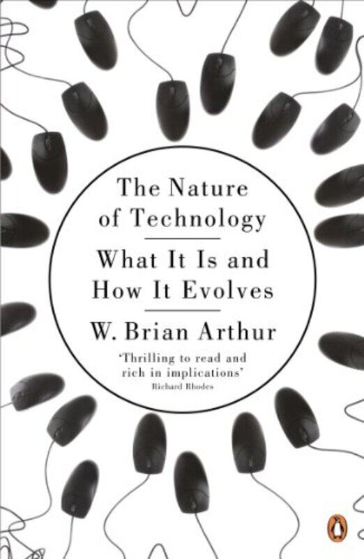 The Nature of Technology: What It Is and How It Evolves , Paperback by Arthur, W. Brian
The Nature of Technology: What It Is and How It Evolves , Paperback by Arthur, W. Brian