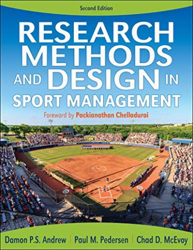 Research Methods And Design In Sport Management2Nd Edition by Damon AndrewPaul M PedersenChad McEvoy-Paperback
Research Methods And Design In Sport Management2Nd Edition by Damon AndrewPaul M PedersenChad McEvoy-Paperback