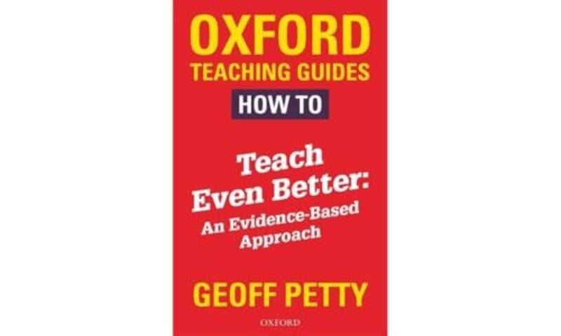 How to Teach Even Better An EvidenceBased Approach by Mykel HawkeJim NR Dale-Paperback
How to Teach Even Better An EvidenceBased Approach by Mykel HawkeJim NR Dale-Paperback