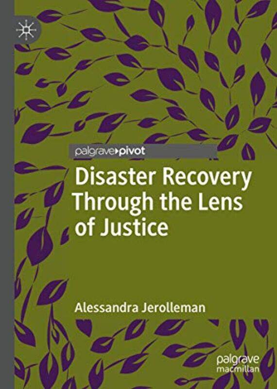 Disaster Recovery Through the Lens of Justice by Alessandra Jerolleman-Hardcover
Disaster Recovery Through the Lens of Justice by Alessandra Jerolleman-Hardcover