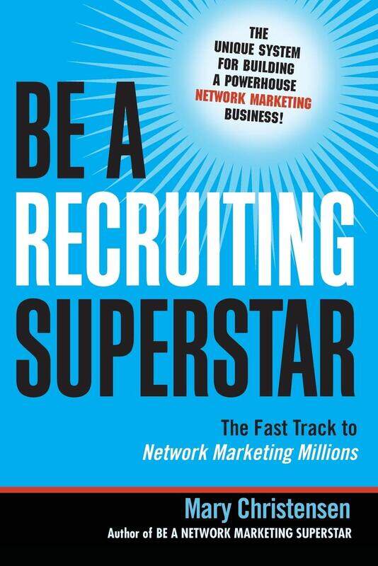 Be a Recruiting Superstar: The Fast Track to Network Marketing Millions, Paperback Book, By: Mary Christensen
Be a Recruiting Superstar: The Fast Track to Network Marketing Millions, Paperback Book, By: Mary Christensen