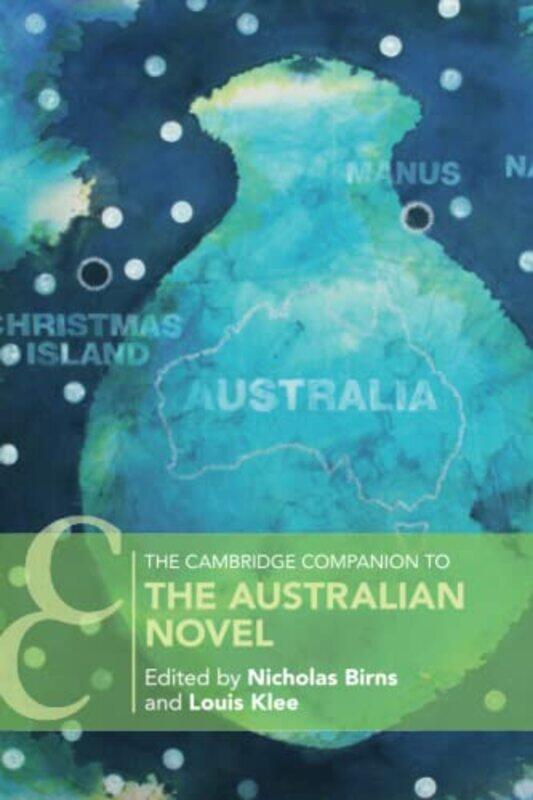 The Cambridge Companion to the Australian Novel by Nicholas New York University BirnsLouis University of Cambridge Klee-Paperback
The Cambridge Companion to the Australian Novel by Nicholas New York University BirnsLouis University of Cambridge Klee-Paperback