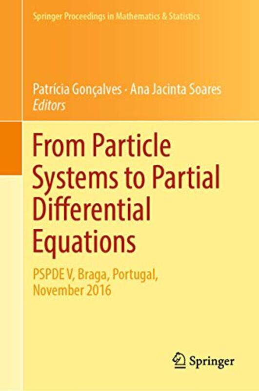 From Particle Systems to Partial Differential Equations by Shelley FalconerShawna White-Hardcover
From Particle Systems to Partial Differential Equations by Shelley FalconerShawna White-Hardcover