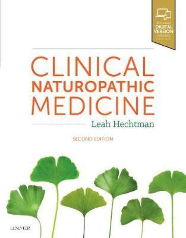 Clinical Naturopathic Medicine,Paperback, By:Hechtman, Leah, MSci Med (RHHG), BHSc (Nat), ND, FNHAA (Director, The Natural Health and Fertility C
Clinical Naturopathic Medicine,Paperback, By:Hechtman, Leah, MSci Med (RHHG), BHSc (Nat), ND, FNHAA (Director, The Natural Health and Fertility C