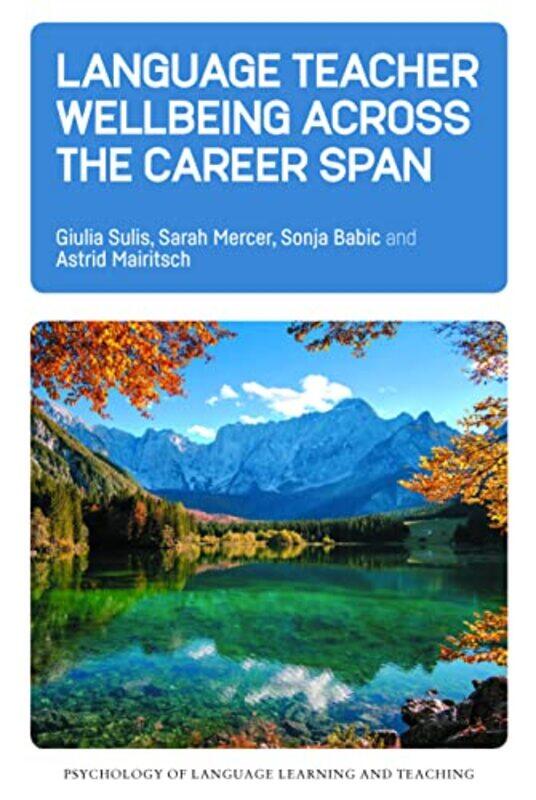 Language Teacher Wellbeing across the Career Span by Stephanie Fitzgerald-Paperback
Language Teacher Wellbeing across the Career Span by Stephanie Fitzgerald-Paperback