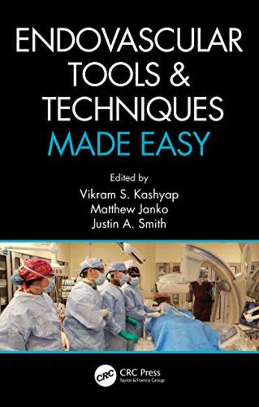 Endovascular Tools and Techniques Made Easy by Karen HertzJulie Santy-Tomlinson-Paperback
Endovascular Tools and Techniques Made Easy by Karen HertzJulie Santy-Tomlinson-Paperback