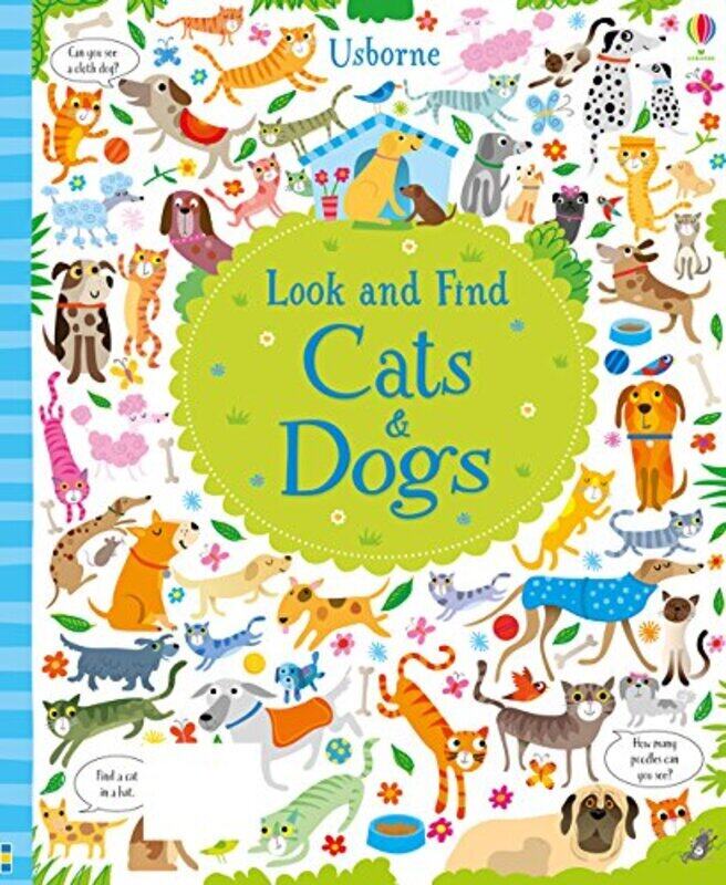 Look and Find Cats and Dogs (Look and Find), Hardcover Book, By: Kirsteen Robson
Look and Find Cats and Dogs (Look and Find), Hardcover Book, By: Kirsteen Robson