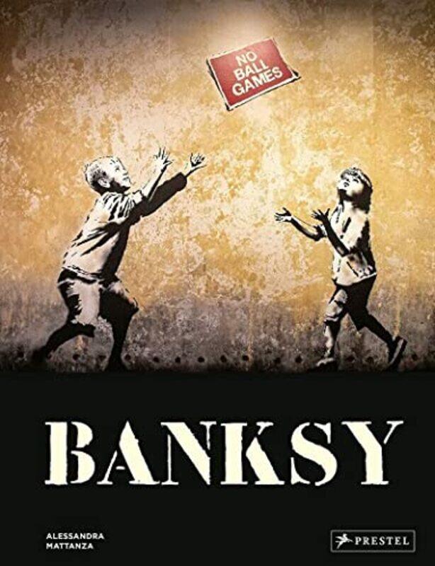 Banksy by Alessandra Mattanza-Hardcover
