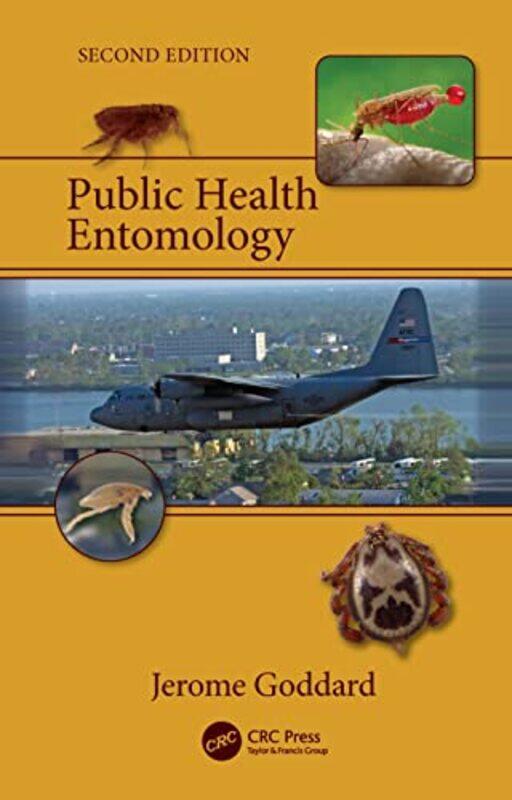 Public Health Entomology by Jerome Mississippi State University, Starkville, USA Goddard-Hardcover
Public Health Entomology by Jerome Mississippi State University, Starkville, USA Goddard-Hardcover