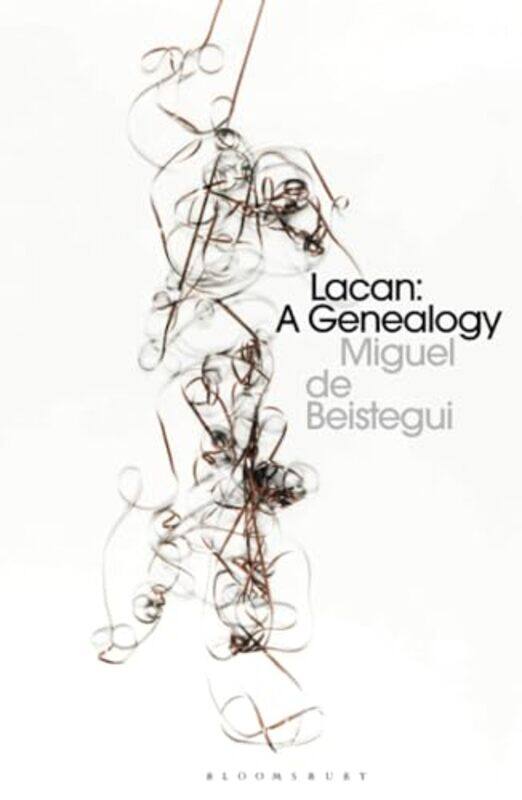 Lacan by Professor Miguel University of Warwick, UK and ICREA, Spain de Beistegui-Hardcover
Lacan by Professor Miguel University of Warwick, UK and ICREA, Spain de Beistegui-Hardcover