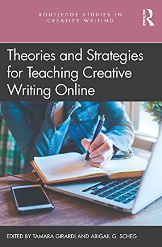 Theories and Strategies for Teaching Creative Writing Online by Jo Littler-Paperback
Theories and Strategies for Teaching Creative Writing Online by Jo Littler-Paperback