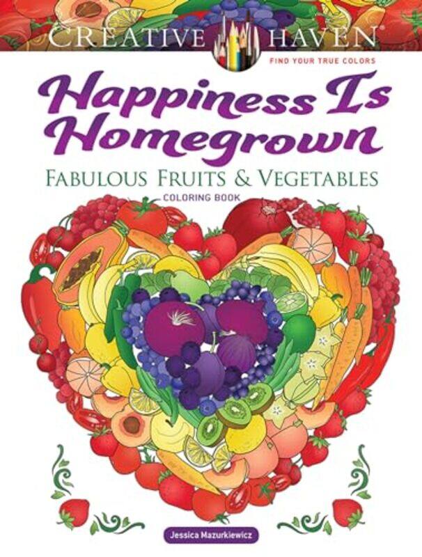 Creative Haven Happiness is Homegrown Coloring Book by Jessica Mazurkiewicz-Paperback
Creative Haven Happiness is Homegrown Coloring Book by Jessica Mazurkiewicz-Paperback