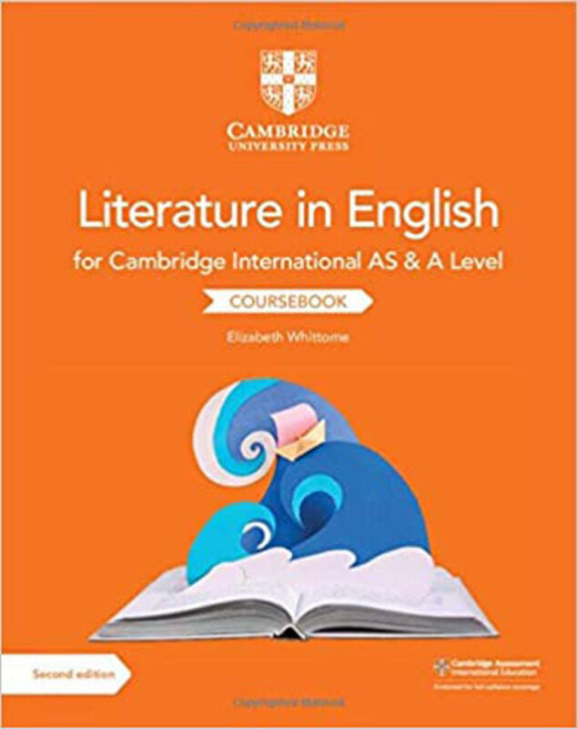 Cambridge International AS & A Level Literature in English Coursebook, Paperback Book, By: Elizabeth Whittome
Cambridge International AS & A Level Literature in English Coursebook, Paperback Book, By: Elizabeth Whittome