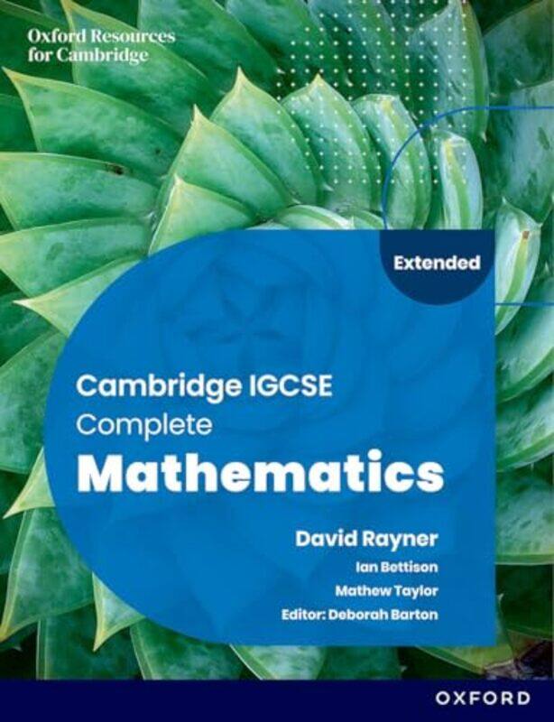 Cambridge Igcse Complete Mathematics Extended Student Book Sixth Edition by Bettison, Ian - Taylor, Mathew - Barton, Deborah -Paperback
Cambridge Igcse Complete Mathematics Extended Student Book Sixth Edition by Bettison, Ian - Taylor, Mathew - Barton, Deborah -Paperback