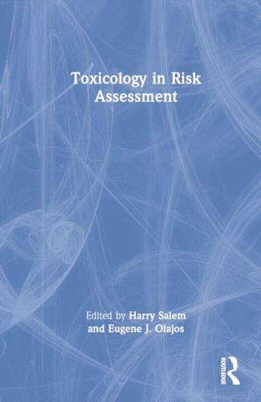 Toxicology in Risk Assessment by Harry SalemEugene J US Army Edgewood Chem & Biological Cntr, Maryland, USA Olajos-Hardcover
Toxicology in Risk Assessment by Harry SalemEugene J US Army Edgewood Chem & Biological Cntr, Maryland, USA Olajos-Hardcover
